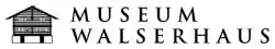 Museum Walserhaus